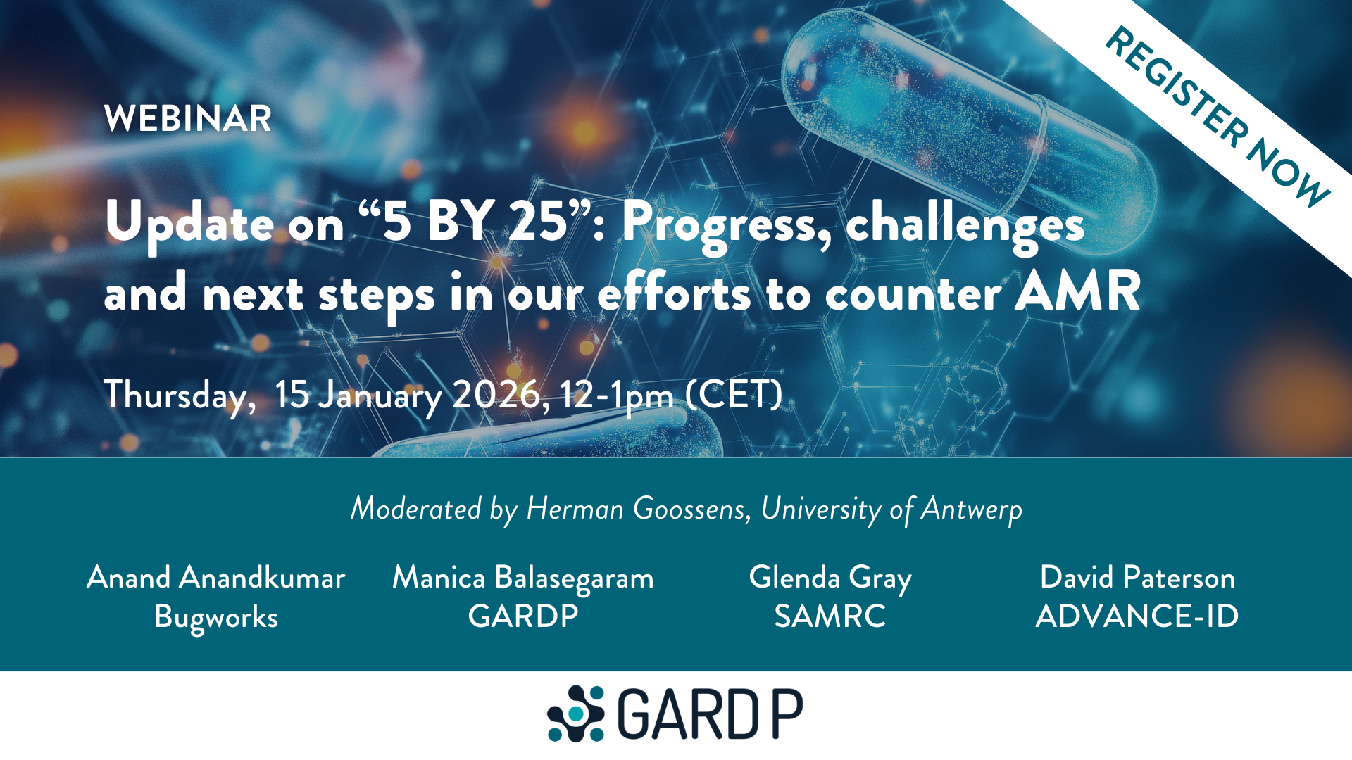 Update on “5 BY 25”: Progress, challenges and next steps in our efforts to counter AMR