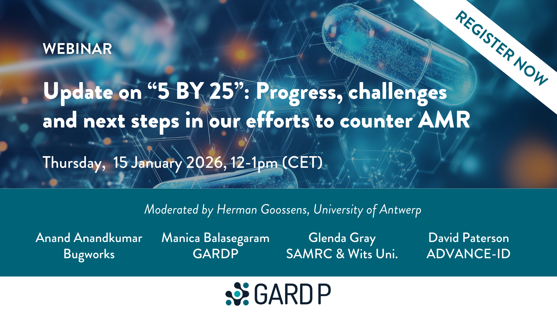 Update on “5 BY 25”: Progress, challenges and next steps in our efforts to counter AMR